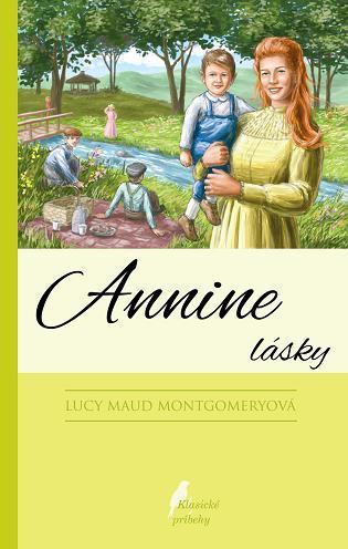 Annine lásky - 3. vydanie - Lucy Maud Montgomery,Dávid Dzurňák,Vladimíra Bukerová