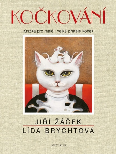 Kočkování - 2.vydání - Jiří Žáček,Lída Brychtová