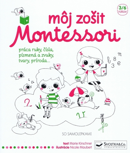 Môj zošit Montessori - Marie Kirschner