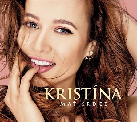 Kristína - Mať srdce CD