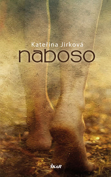 Naboso - Kateřina Jirková Mrázková