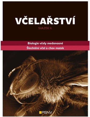 Včelařství - svazek II. - Kolektív autorov