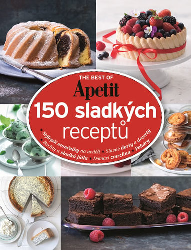 150 sladkých receptů - The best of Apetit II. - Kolektív autorov