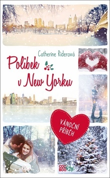 Polibek v New Yorku - Catherine Rider