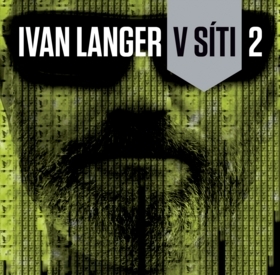 V síti 2 - Ivan Langer
