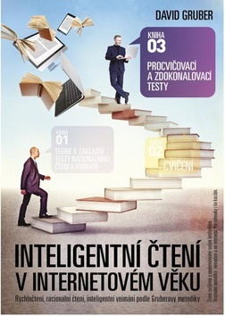 Inteligentní čtení v internetovém věku - Procvičovací a zdokonalovací testy - David Gruber