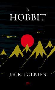 A Hobbit - John Ronald Reuel Tolkien,Kolektív autorov