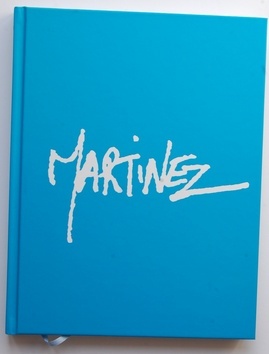 Manuel Martinez - Monografie malíře - Manuel Martinez