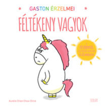 Gaston érzelmei - Féltékeny vagyok - Kolektív autorov