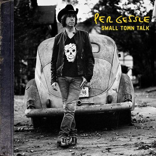 Gessle Per - Small Town Talk CD - Per Gessle