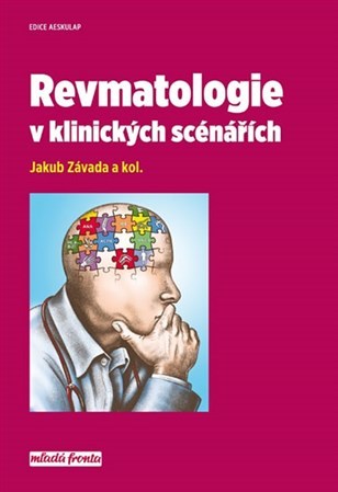 Revmatologie v klinických scénářích - Jakub Závada,Kolektív autorov