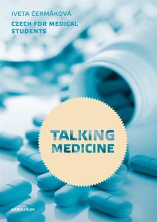Talking Medicine (3.vydání) - Iveta Čermáková