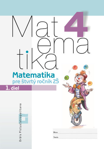 Matematika 4 – Pracovný zošit – 2. diel - Kolektív autorov