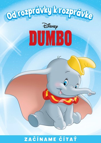 Od rozprávky k rozprávke - Dumbo - Kolektív autorov