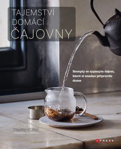 Tajemství domácí čajovny - Kolektív autorov