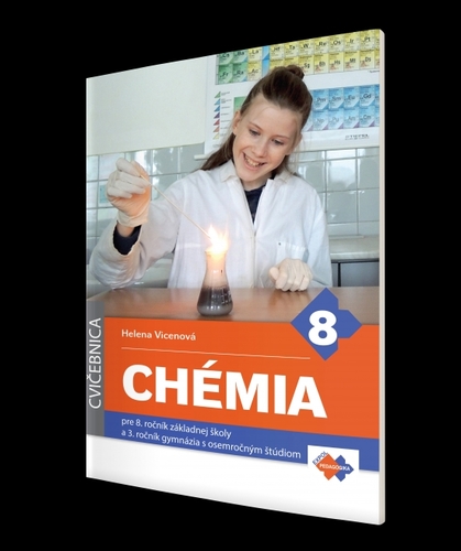 Cvičebnica - Chémia pre 8.ročník základnej školy - Helena