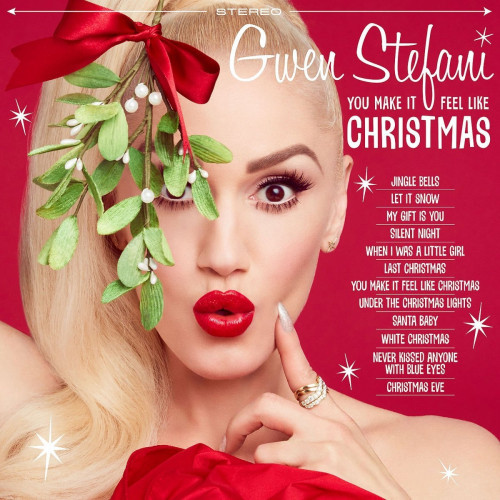Stefani Gwen - You Make It Feel Like Christmas (Deluxe) CD