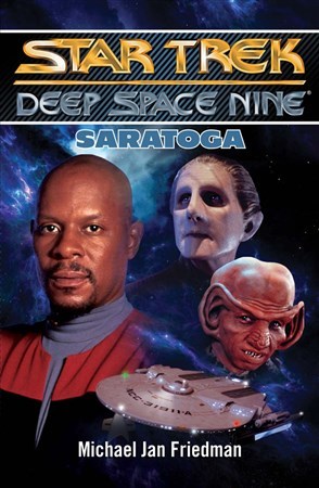 Saratoga (Star Trek Deep Space Nine) - Michael Jan Friedman,Martina Balatková