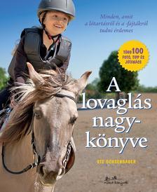 A lovaglás nagykönyve - Ute Ochsenbauer
