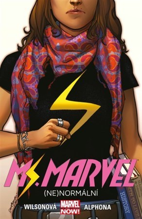 Ms. Marvel: (Ne)normální - G. Willow Wilson,Anna Křivánková
