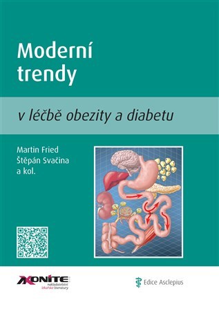 Moderní trendy v léčbě obezity a diabetu - Fried Martin,Štěpán Svačina