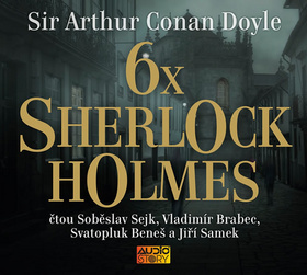 Audiostory 6x Sherlock Holmes - audiokniha