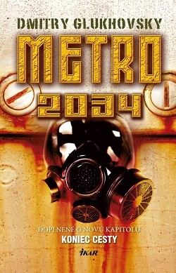 Metro 2034 - doplnené vydanie - Dmitry Glukhovsky