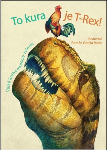 To kura je T-Rex - neuvedený,Román Garcia Mora