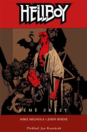 Hellboy 1: Sémě zkázy (3. vydání) - John Byrne,Mike Mignola