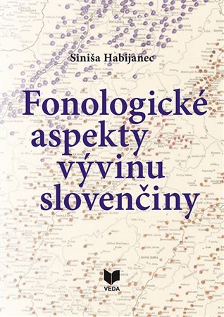 Fenologické aspekty vývinu slovenčiny - Siniša Habijanec