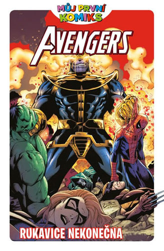 Můj první komiks 1 Avengers - Rukavice nekonečna - Lee Black,Brian Clavinger