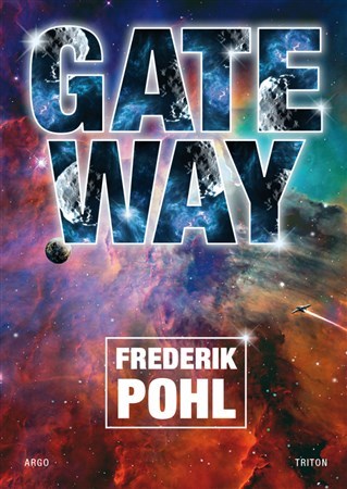 Gateway - Frederik Pohl