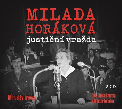 Nakladatelství XYZ Milada Horáková: justiční vražda - audiokniha