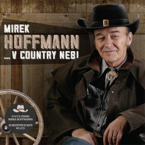 Hoffmann Mirek - V country nebi 2CD