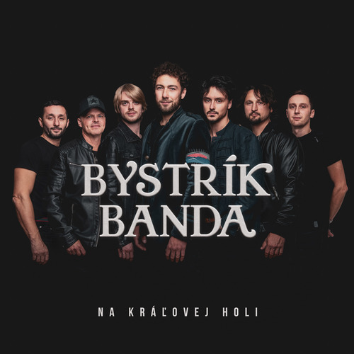 Bystrík banda - Na kráľovej holi CD
