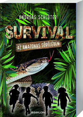 Survival 1. Az Amazonas sűrűjében - Andreas Schlüter