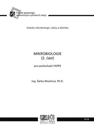 Mikrobiologie (2. část) - Šárka Musilová