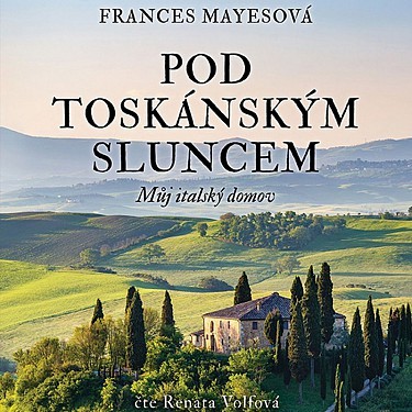 Tympanum Pod toskánským sluncem - audiokniha