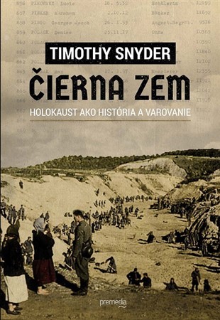 Čierna zem (druhé vydanie) - Timothy Snyder,Igor Otčenáš