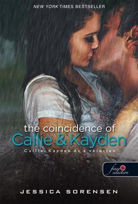Callie & Kayden és a véletlen - Jessica Sorensen