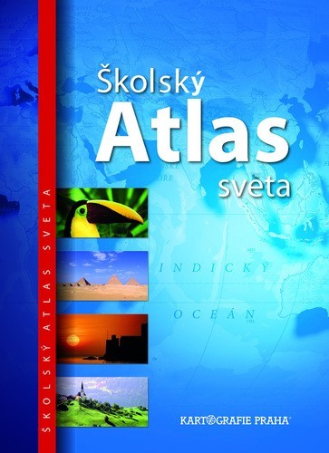 Školský atlas sveta 2. vydanie - Kolektív autorov