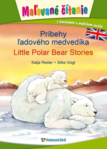 Maľované čítanie - Príbehy ľadového medvedíka - Silke Voigtová,Katja Reiderová