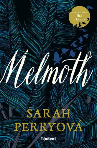 Melmoth - Sarah Perry,Miriam Ghaniová