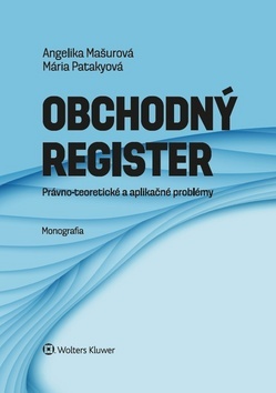 Obchodný register - Angelika Mašurová,Mária Patakyová