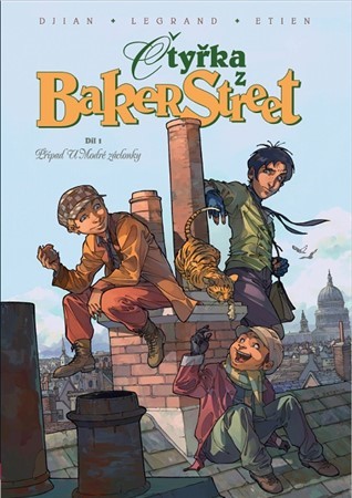 Čtyřka z Baker Street (díl 1) - J. B. Djian,Olivier Legrand,David Etien