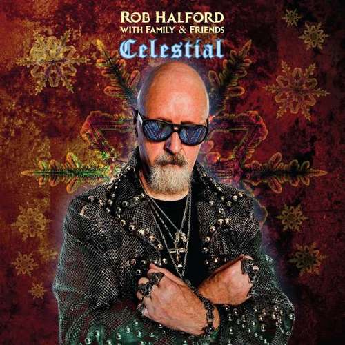 Halford Rob with Family & Friends - Celestial CD