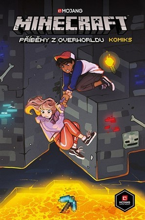 Minecraft komiks: Příběhy z Overworldu - Kolektív autorov