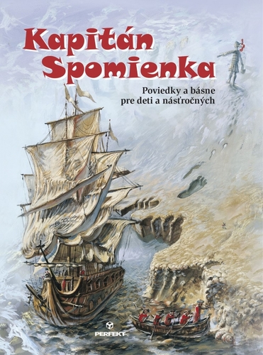 Kapitán Spomienka - Kolektív autorov