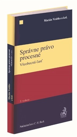 Správne právo procesné. Všeobecná časť (2. vydanie) - Kolektív autorov,Marián Vrabko