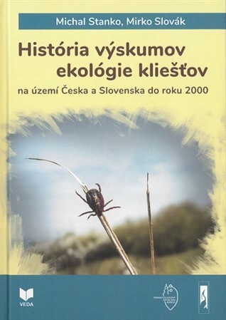 História výskumov ekológie kliešťov - Michal Stanko,Mirko Slovák